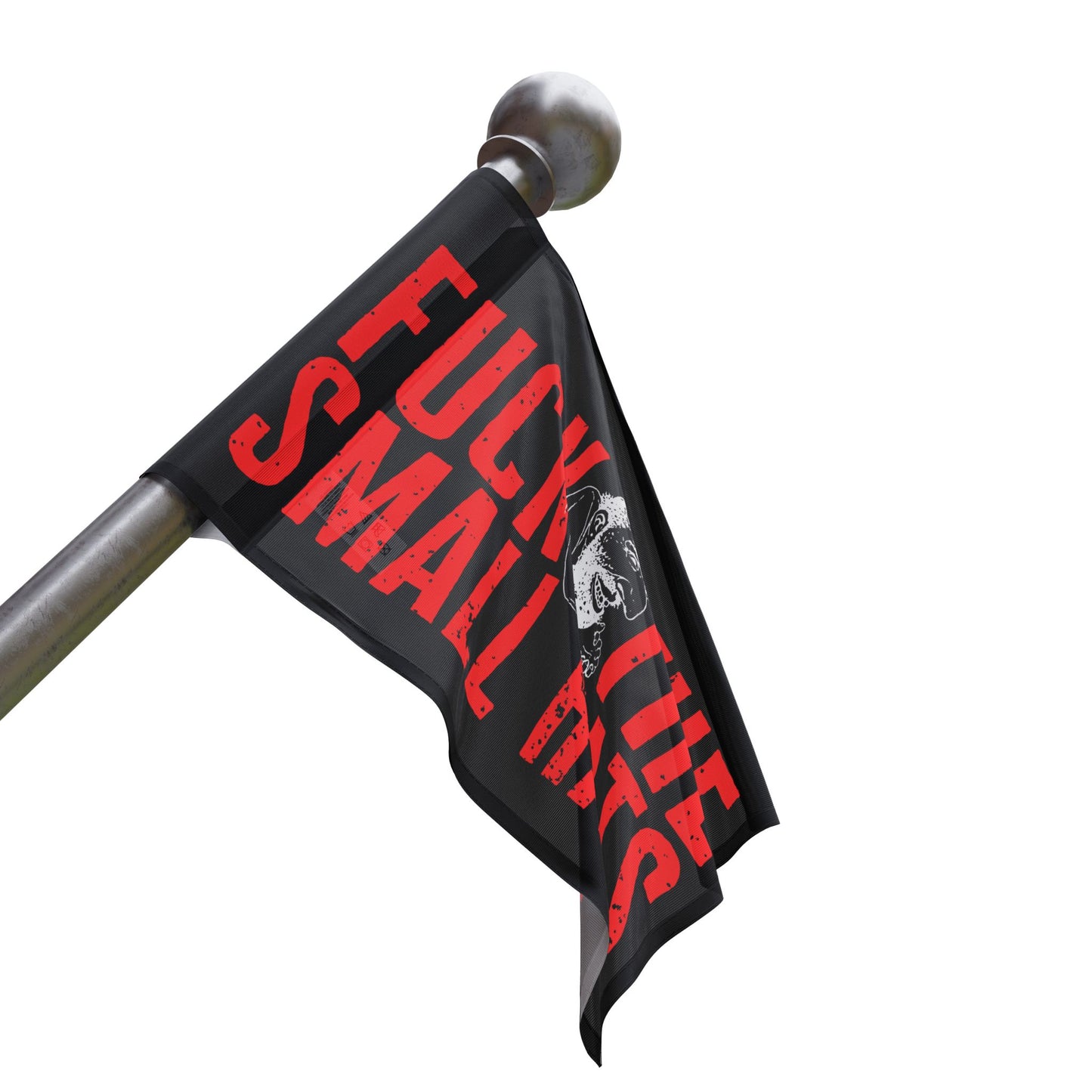 Drapeau F*CK THE SMALL HATS
