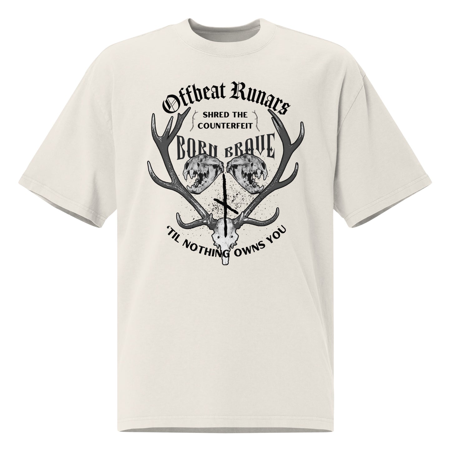 The Offbeat Runars Born Brave Original Oversized faded t-shirt