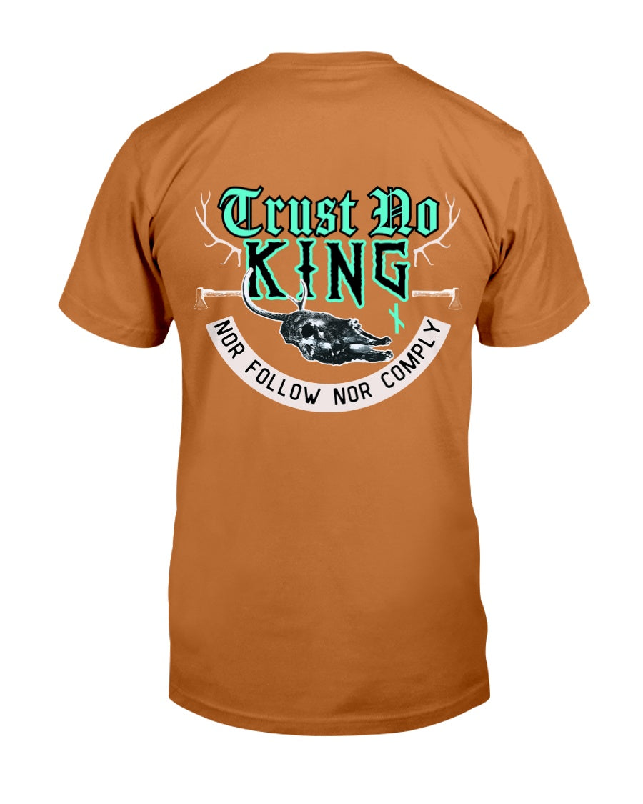 trust no king tee original the offbeat runars