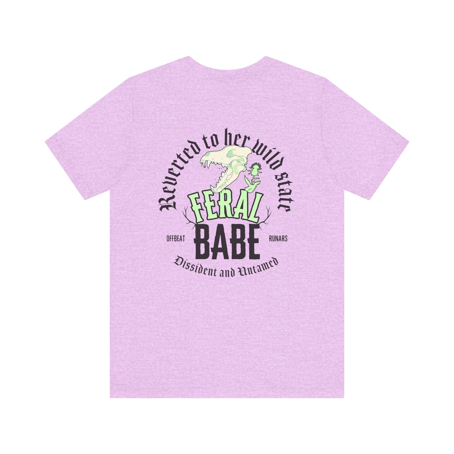 Feral babe ᚾ THE OFFBEAT RUNARS CO. Unisex Jersey Short Sleeve Tee