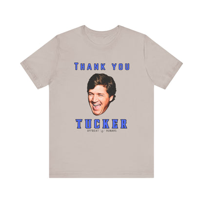 Thank you Tucker ᚾ THE OFFBEAT RUNARS CO. Unisex Jersey Short Sleeve Tee