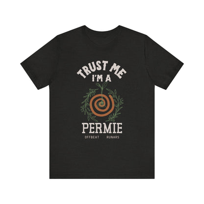 Trust me, I'm a permie ᚾ THE OFFBEAT RUNARS CO. Unisex Jersey Short Sleeve Tee