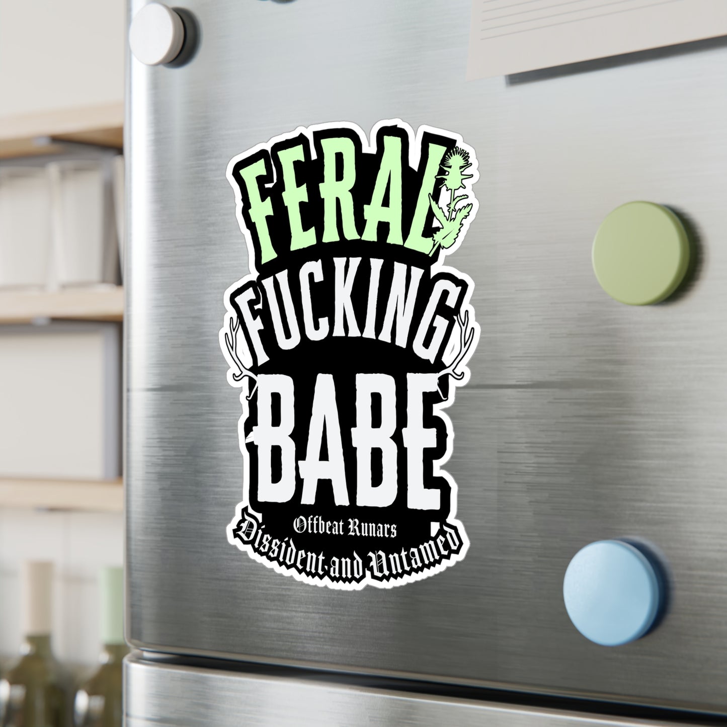 Feral F*cking babe Kiss-Cut Vinyl Decals ᚾ THE OFFBEAT RUNARS CO.