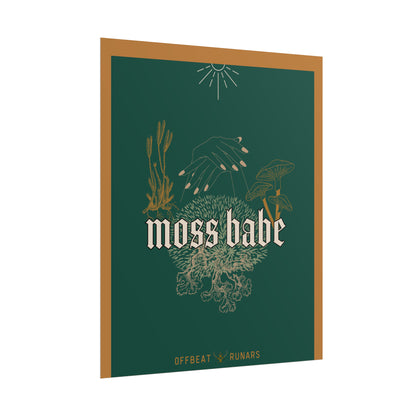 Moss babe Rolled Poster THE OFFBEAT RUNARS CO.