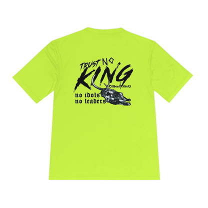 Trust No King Unisex Moisture Wicking Tee