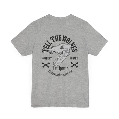 Tell the wolves ᚾ THE OFFBEAT RUNARS CO. Unisex Jersey Short Sleeve Tee