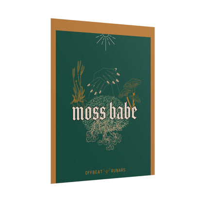 Moss babe Rolled Poster THE OFFBEAT RUNARS CO.