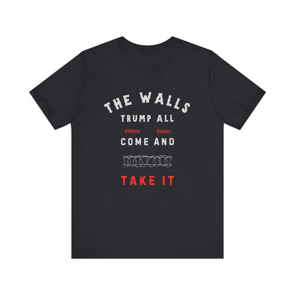 The walls trump all ᚾ THE OFFBEAT RUNARS CO. Unisex Jersey Short Sleeve Tee