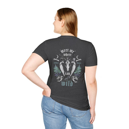 Meet me where I am wild Unisex Softstyle T-Shirt