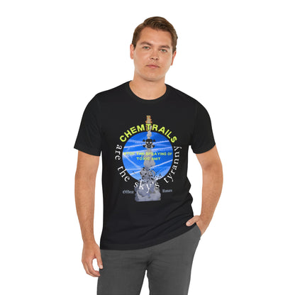 Chemtrails are the sky's tyranny ᚾ THE OFFBEAT RUNARS CO. ᚾ Unisex Jersey Short Sleeve Tee