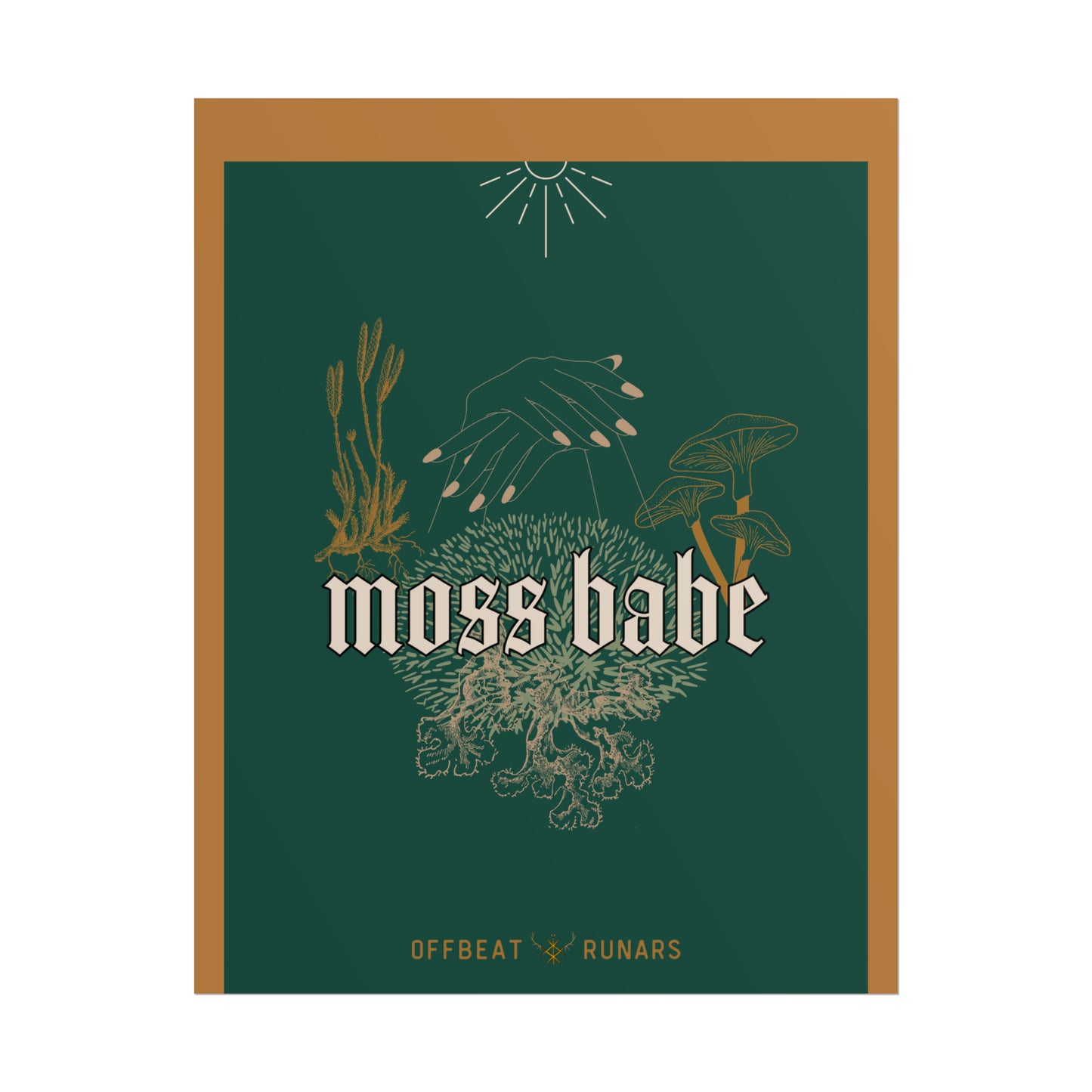 Moss babe Rolled Poster THE OFFBEAT RUNARS CO.