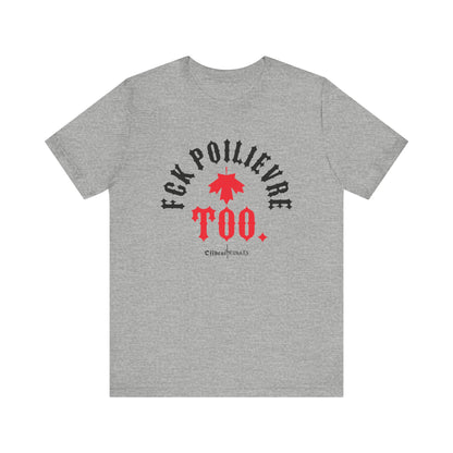 F*ck Poilievre aussi ᚾ THE OFFBEAT RUNARS Maillot unisexe Tee-shirt à manches courtes