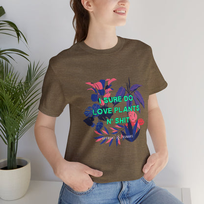 Sure I do love plants n' sh*t ᚾ THE OFFBEAT RUNARS CO. Unisex Jersey Short Sleeve Tee