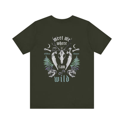 Meet me where I am wild ᚾ THE OFFBEAT RUNARS CO. Unisex Jersey Short Sleeve Tee