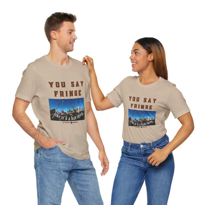 You say fringe ᚾ THE OFFBEAT RUNARS CO. Unisex Jersey Short Sleeve Tee