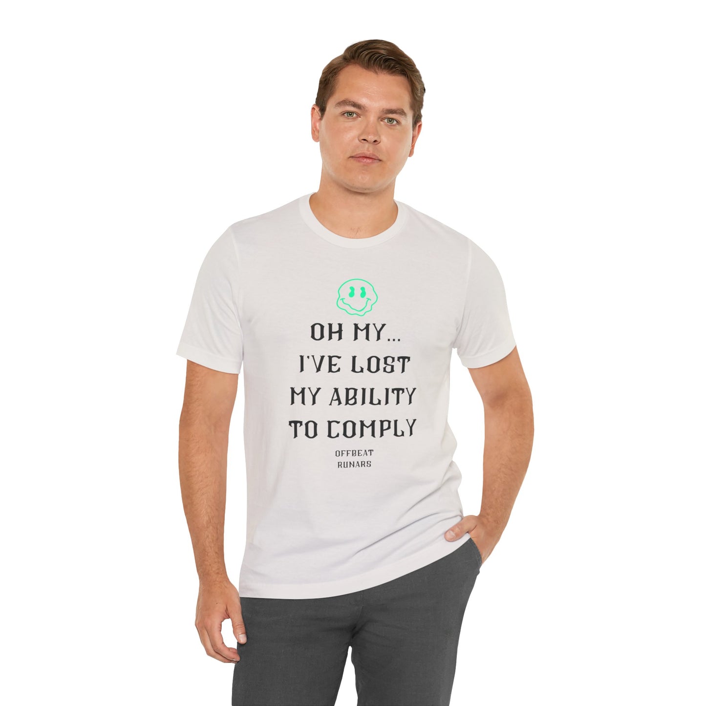 I've lost my ability to comply ᚾ THE OFFBEAT RUNARS CO. Unisex Jersey Short Sleeve Tee