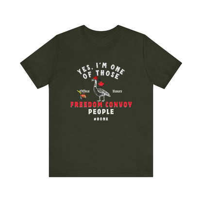 I'm one of those freedom convoy people ᚾ THE OFFBEAT RUNARS CO. Unisex Jersey Short Sleeve Tee