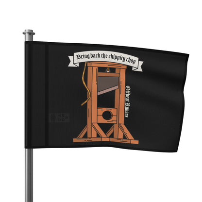 Bring back the chippity chop Flag