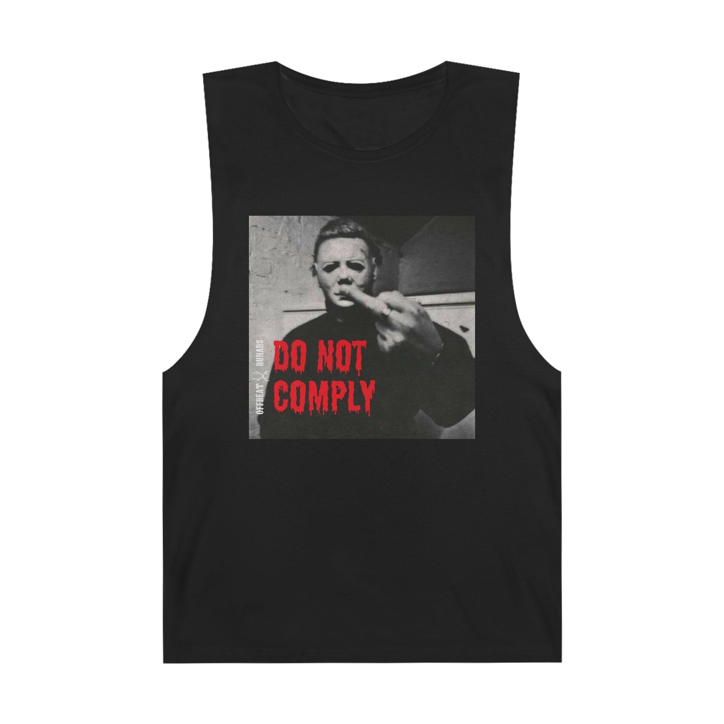 Do not comply Michael Myers Unisex Barnard Tank