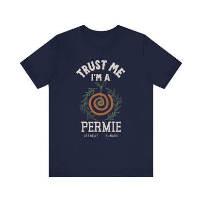 Trust me, I'm a permie ᚾ THE OFFBEAT RUNARS CO. Unisex Jersey Short Sleeve Tee