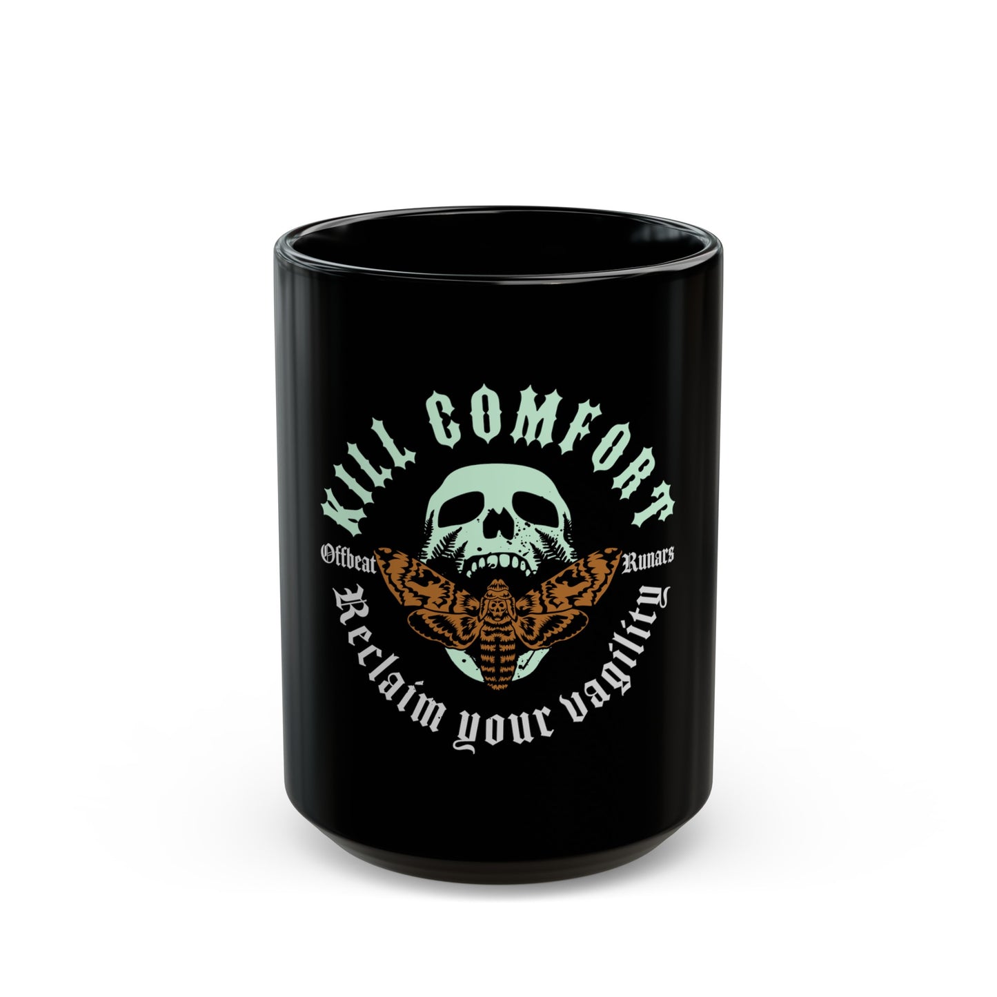 Kill Comfort Black Mug 11 oz ᚾ THE OFFBEAT RUNARS Co.