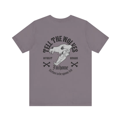 Tell the wolves ᚾ THE OFFBEAT RUNARS CO. Unisex Jersey Short Sleeve Tee