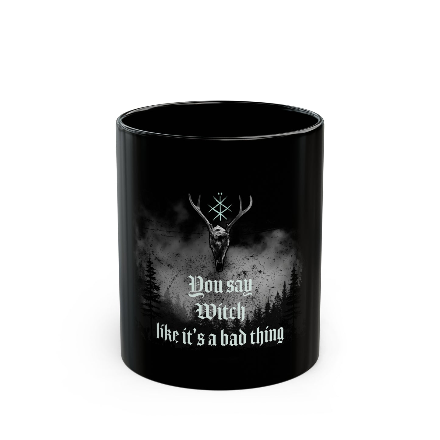 Dices bruja como si fuera algo malo Taza negra 11 oz ᚾ THE OFFBEAT RUNARS Co.