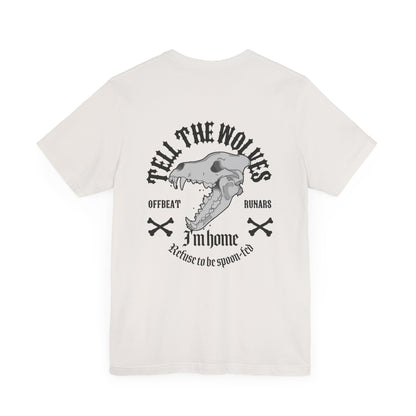 Tell the wolves ᚾ THE OFFBEAT RUNARS CO. Unisex Jersey Short Sleeve Tee