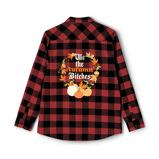 We the Autumn Bitches Unisex Flannel Shirt