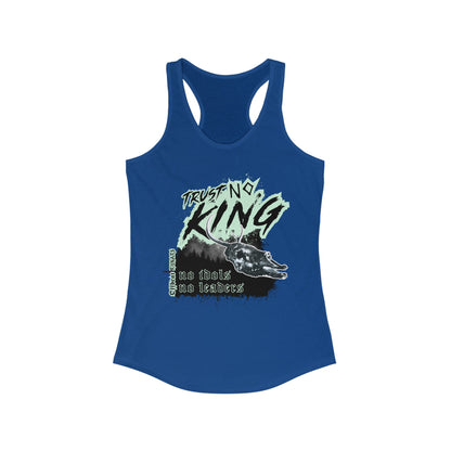 Trust No King Women's Ideal Racerback Tank