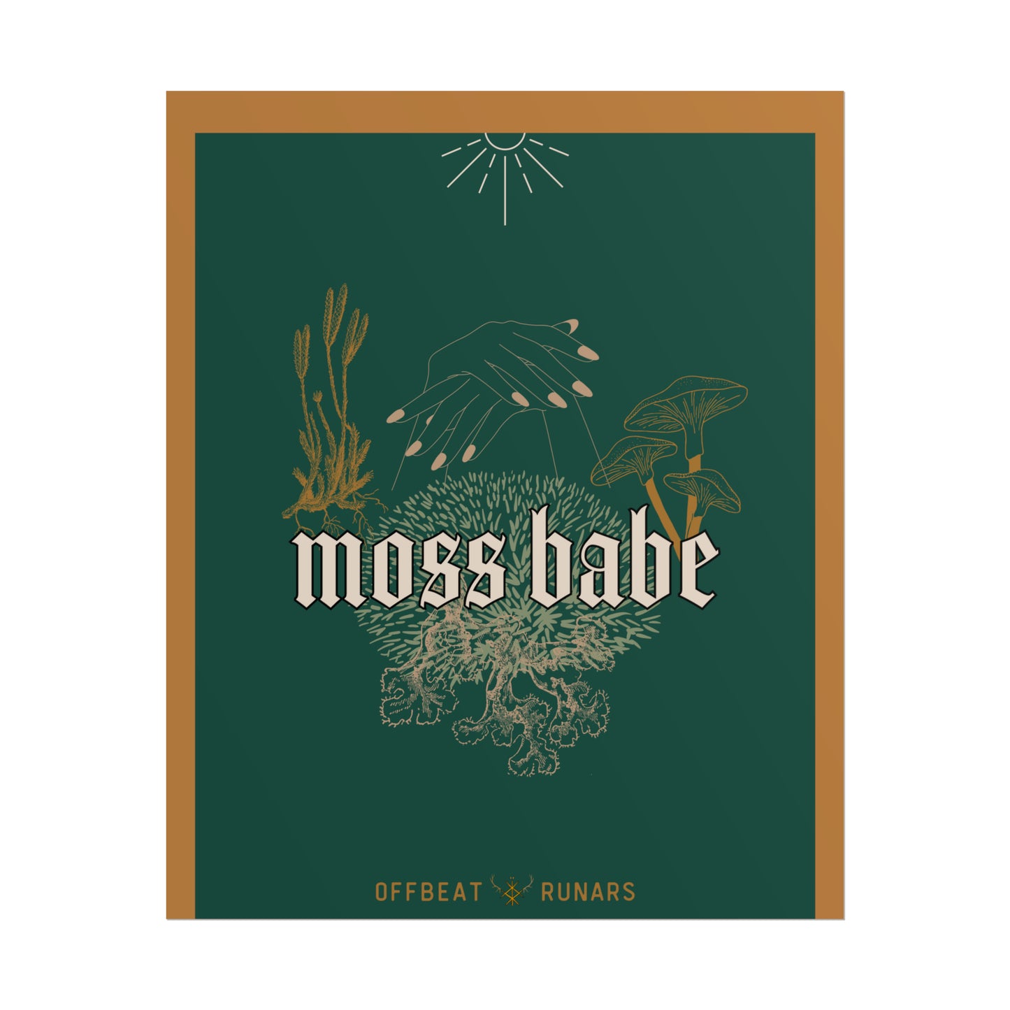 Moss babe Rolled Poster THE OFFBEAT RUNARS CO.