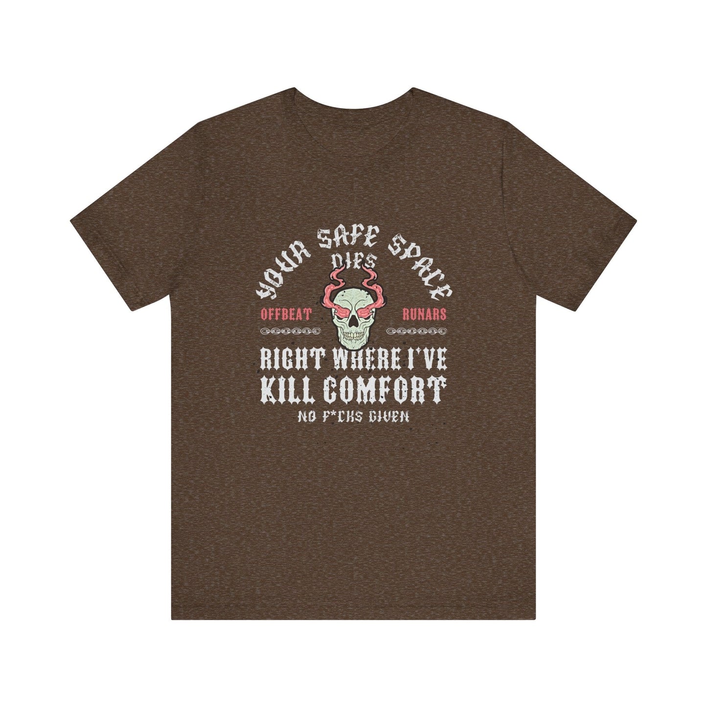 Your safe space dies ᚾ THE OFFBEAT RUNARS CO. Unisex Jersey Short Sleeve Tee