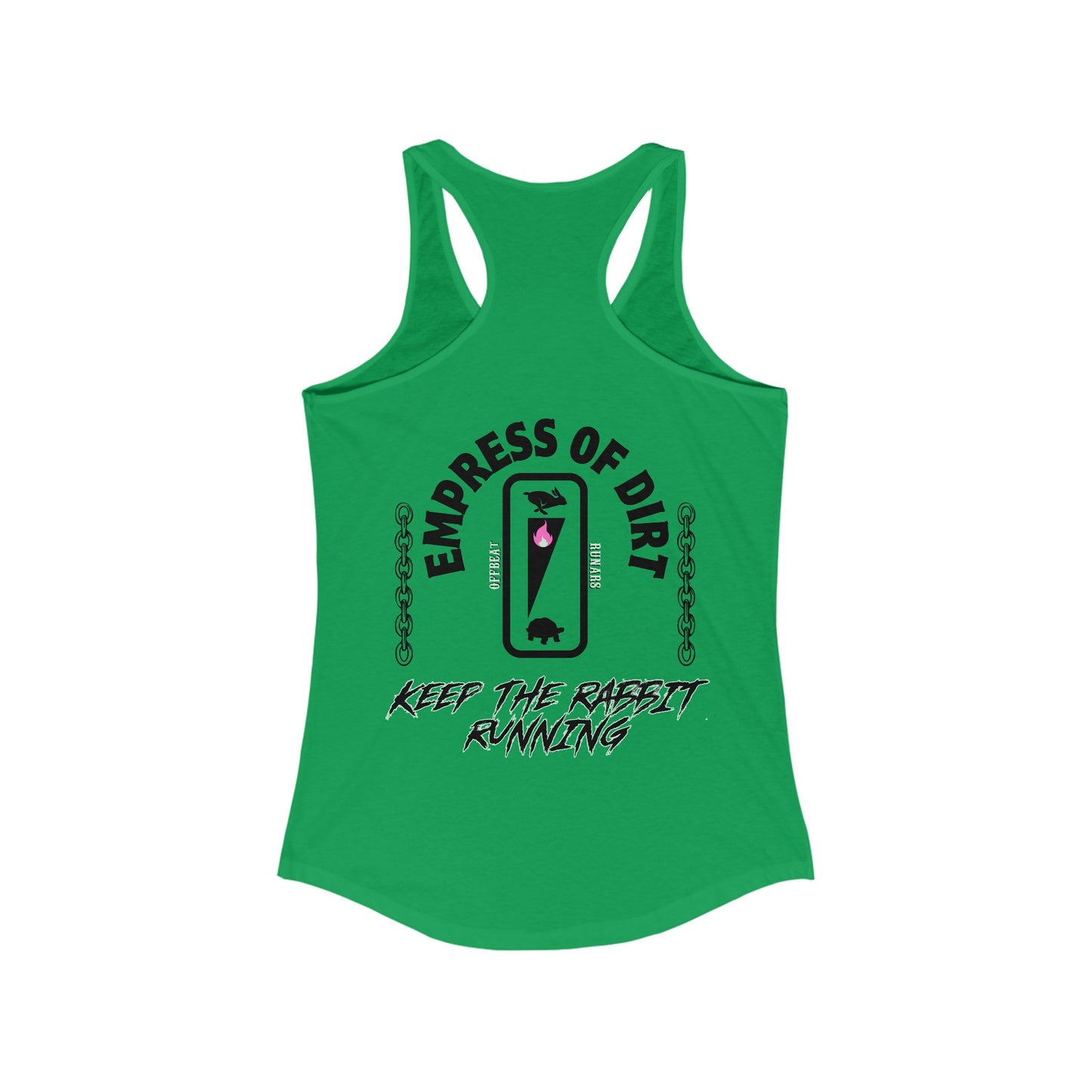 Empress of dirt Racerback Tank Women ᚾ THE OFFBEAT RUNARS CO. ᚾ