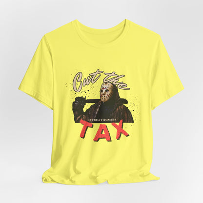 Cut the tax ᚾ THE OFFBEAT RUNARS CO. Unisex Jersey Short Sleeve Tee