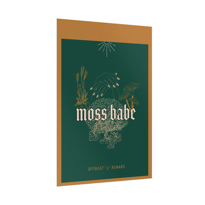 Moss babe Rolled Poster THE OFFBEAT RUNARS CO.