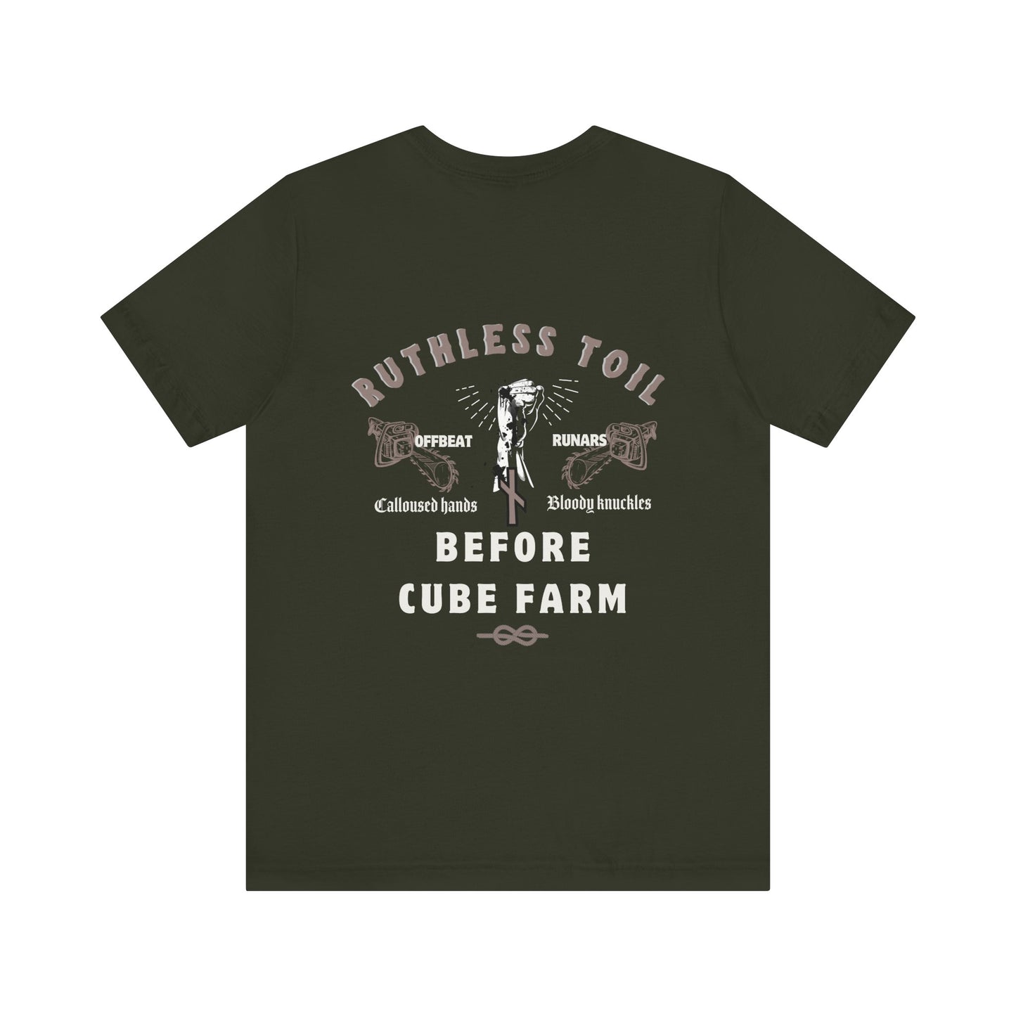 Ruthless toil before cube farm ᚾ THE OFFBEAT RUNARS CO. Unisex Jersey Short Sleeve Tee