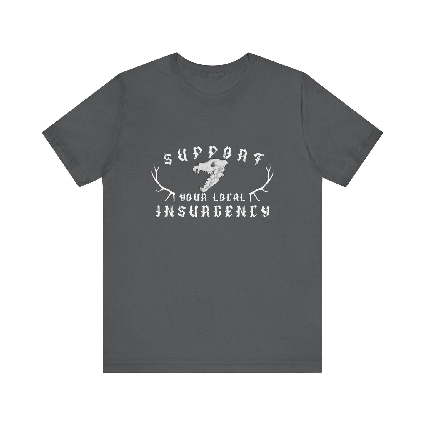 Support your local Insurgency ᚾ THE OFFBEAT RUNARS CO. Unisex Jersey Short Sleeve Tee