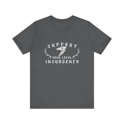 Support your local Insurgency ᚾ THE OFFBEAT RUNARS CO. Unisex Jersey Short Sleeve Tee