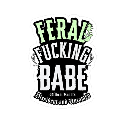 Feral F*cking babe Kiss-Cut Vinyl Decals ᚾ THE OFFBEAT RUNARS CO.