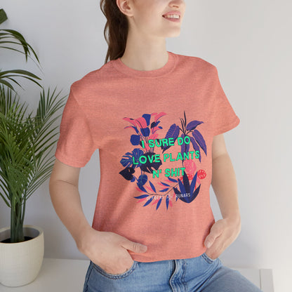 Sure I do love plants n' sh*t ᚾ THE OFFBEAT RUNARS CO. Unisex Jersey Short Sleeve Tee