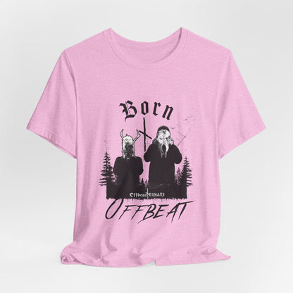 Born OFFBEAT ᚾ THE OFFBEAT RUNARS CO. Unisex Jersey Short Sleeve Tee