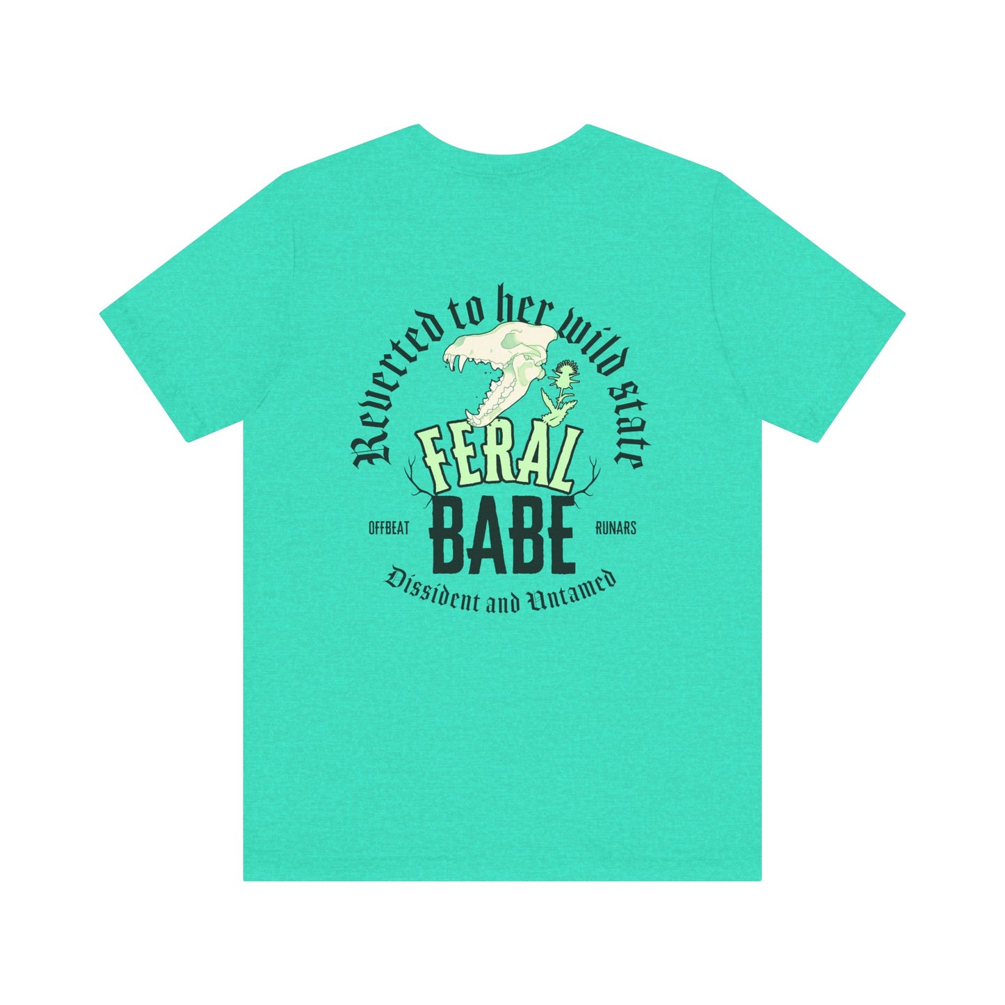 Feral babe ᚾ THE OFFBEAT RUNARS CO. Unisex Jersey Short Sleeve Tee