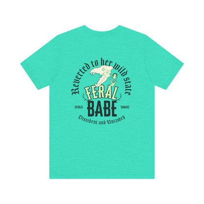 Feral babe ᚾ THE OFFBEAT RUNARS CO. Unisex Jersey Short Sleeve Tee