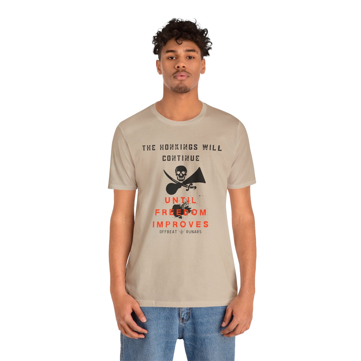 Los bocinazos continuarán hasta que la libertad mejore ᚾ THE OFFBEAT RUNARS CO. Camiseta de manga corta unisex Jersey