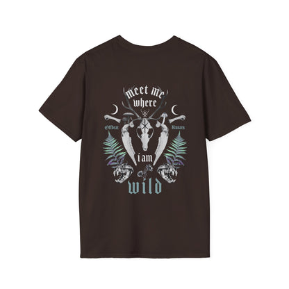 Rencontrez-moi là où je suis sauvage Unisex Softstyle T-Shirt