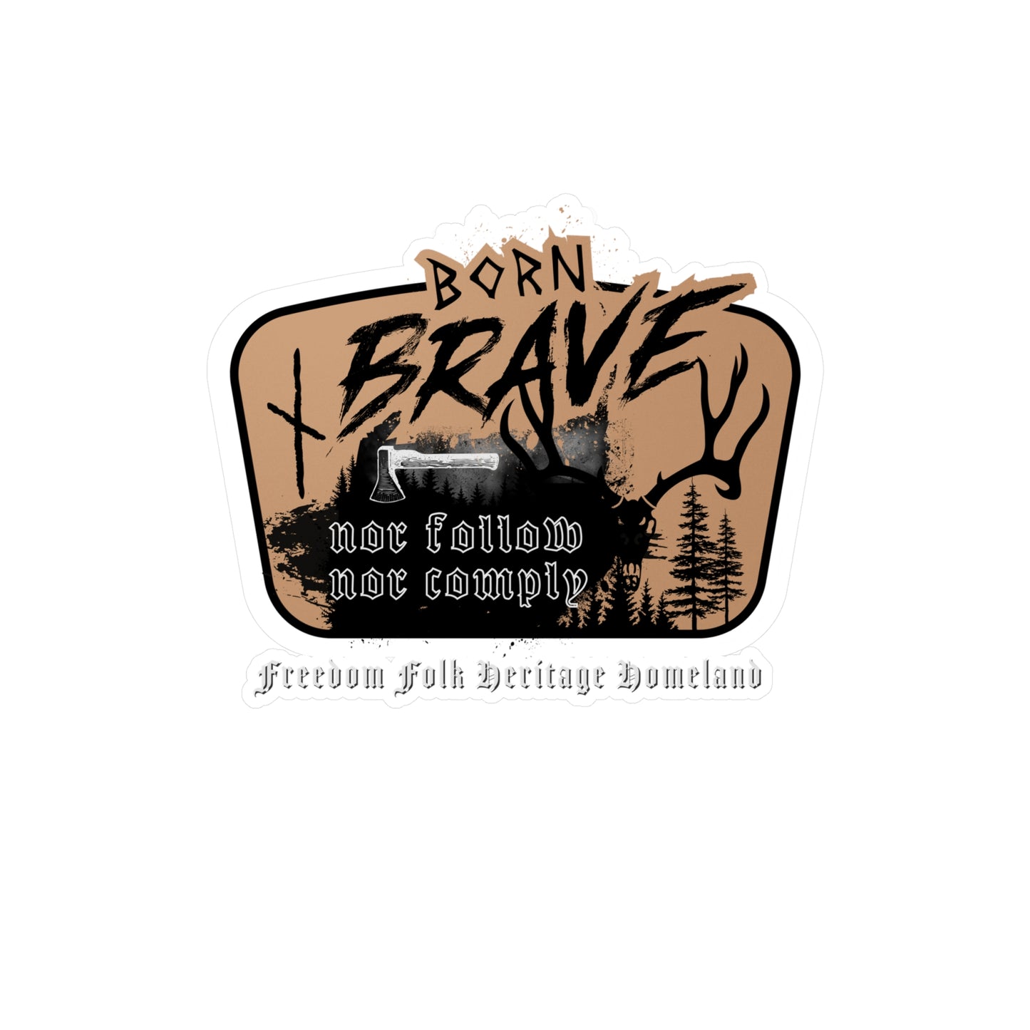 Autocollants en vinyle Kiss-Cut originaux Born Brave ᚾ THE OFFBEAT RUNARS CO.