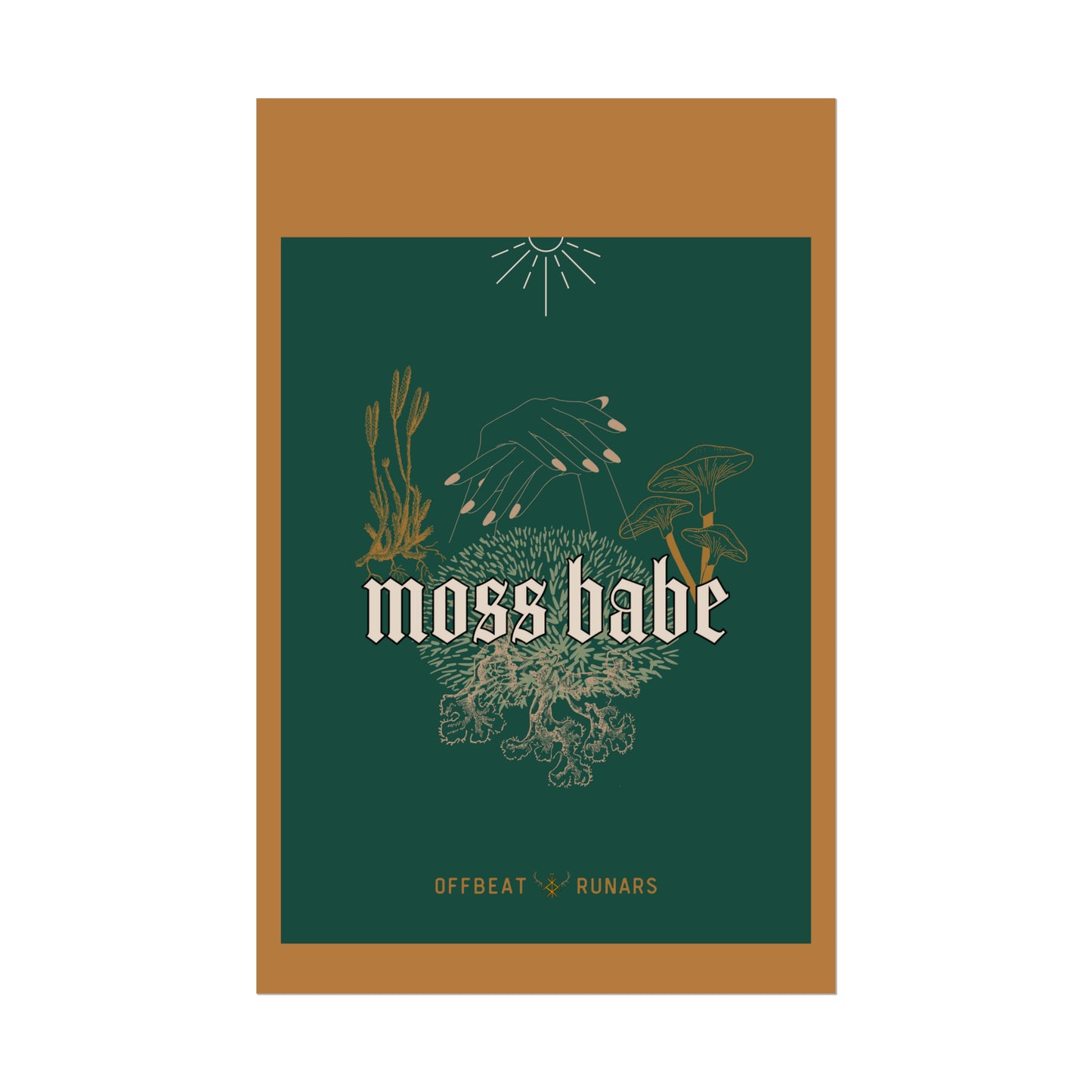 Moss babe Rolled Poster THE OFFBEAT RUNARS CO.