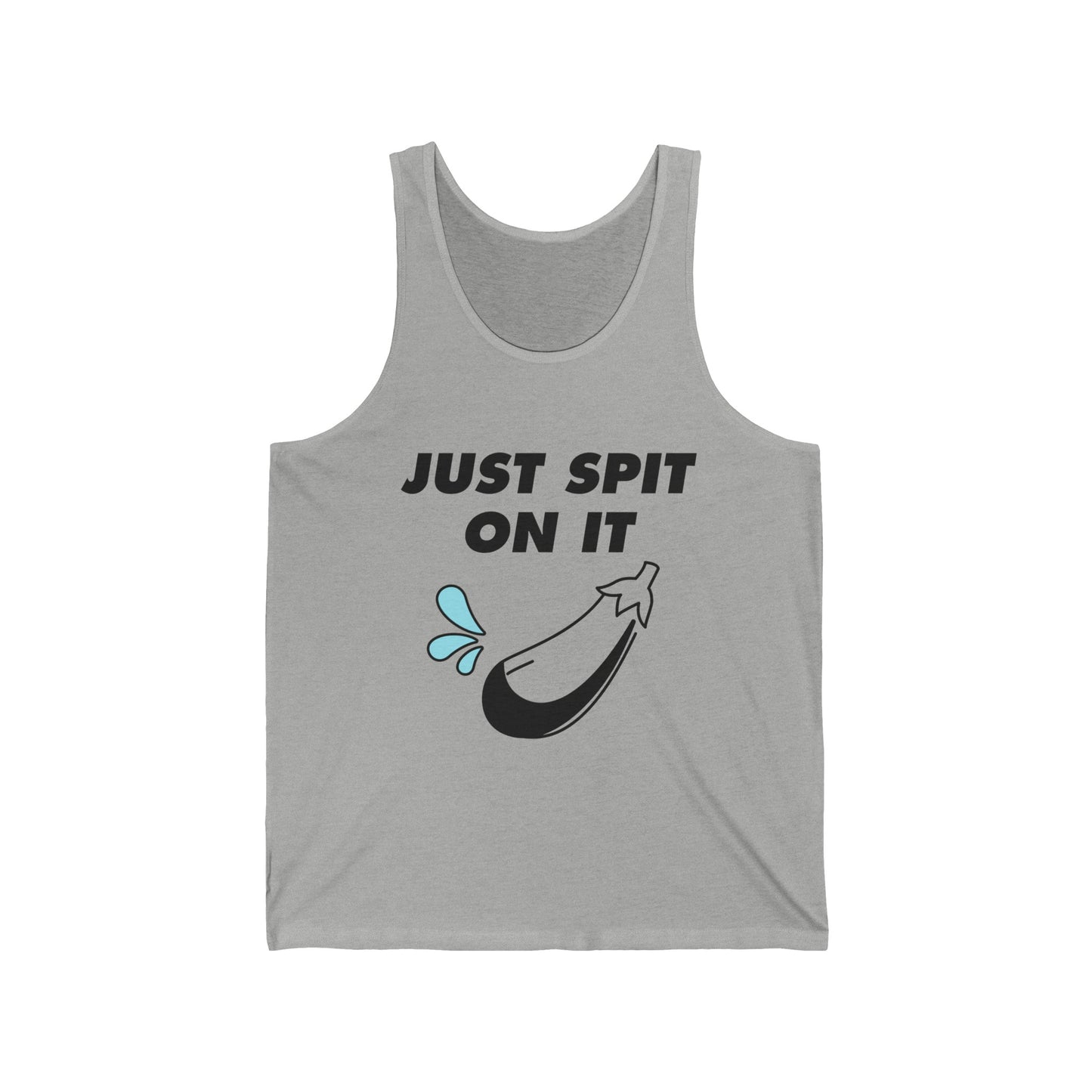 Just spit on it Unisex Jersey Tank