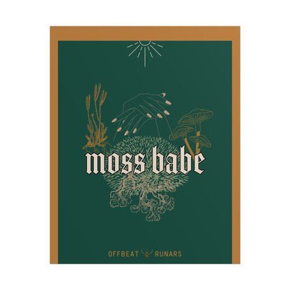 Moss babe Rolled Poster THE OFFBEAT RUNARS CO.