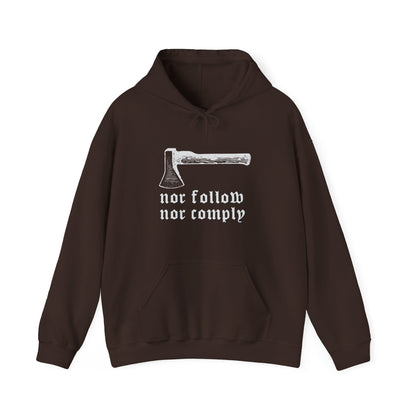 Born Brave Nor follow nor comply Unisex Heavy Blend™ Hooded Sweatshirt